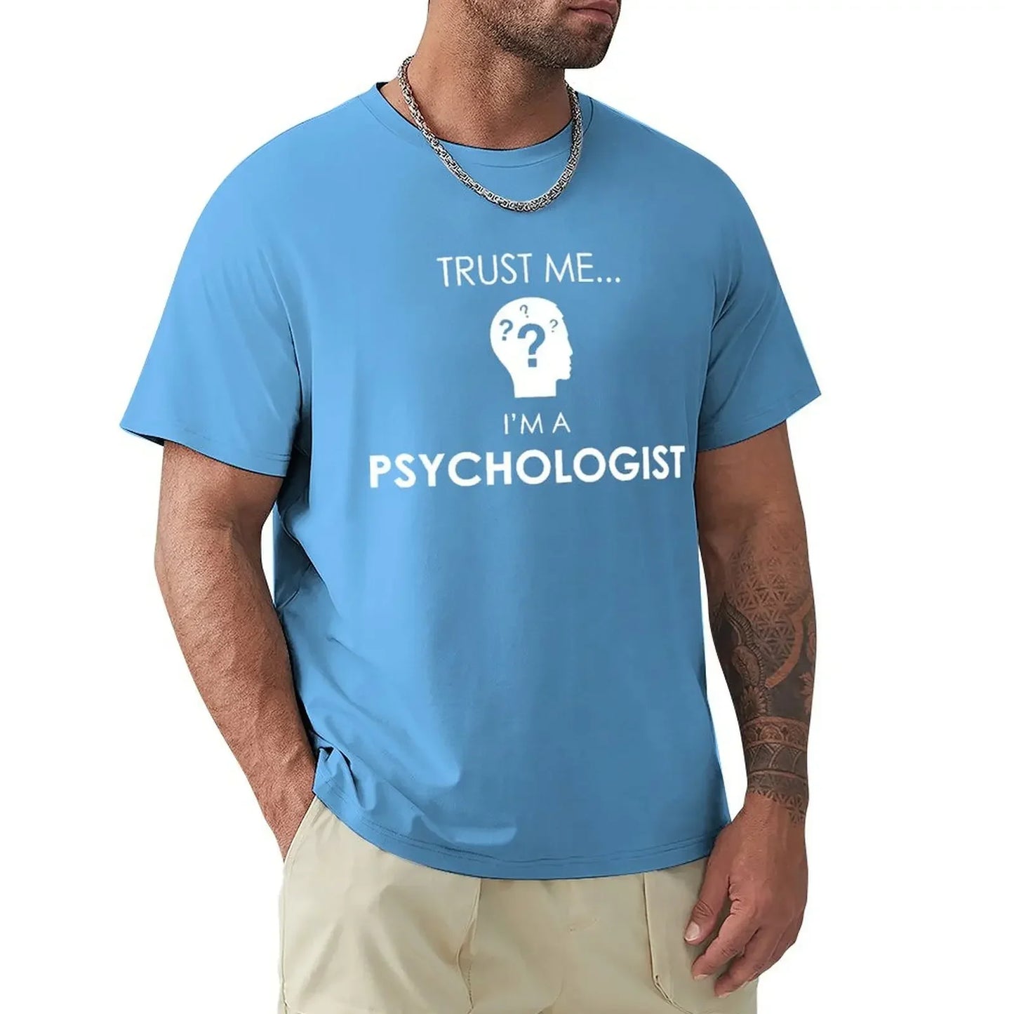 Trust Me, I’m a Psychologist T-Shirt - 2 - ds | ONEFY.SHOP