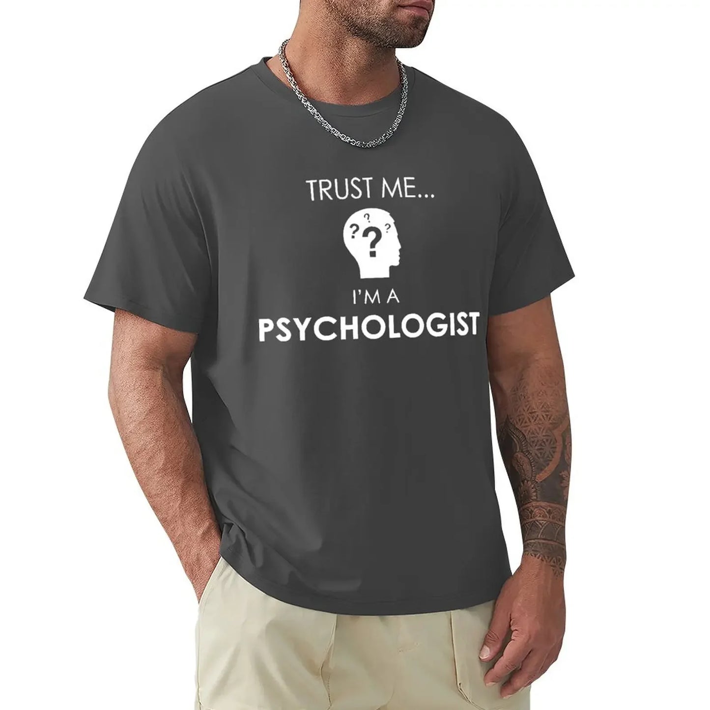 Trust Me, I’m a Psychologist T-Shirt - 2 - ds | ONEFY.SHOP