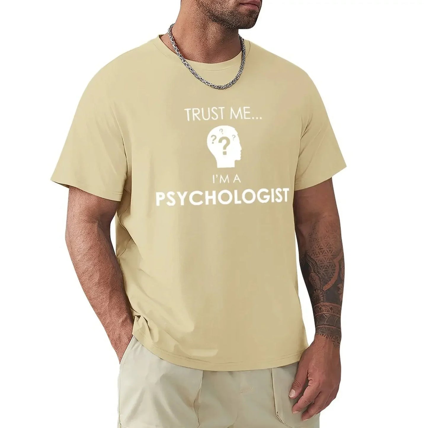 Trust Me, I’m a Psychologist T-Shirt - 2 - ds | ONEFY.SHOP