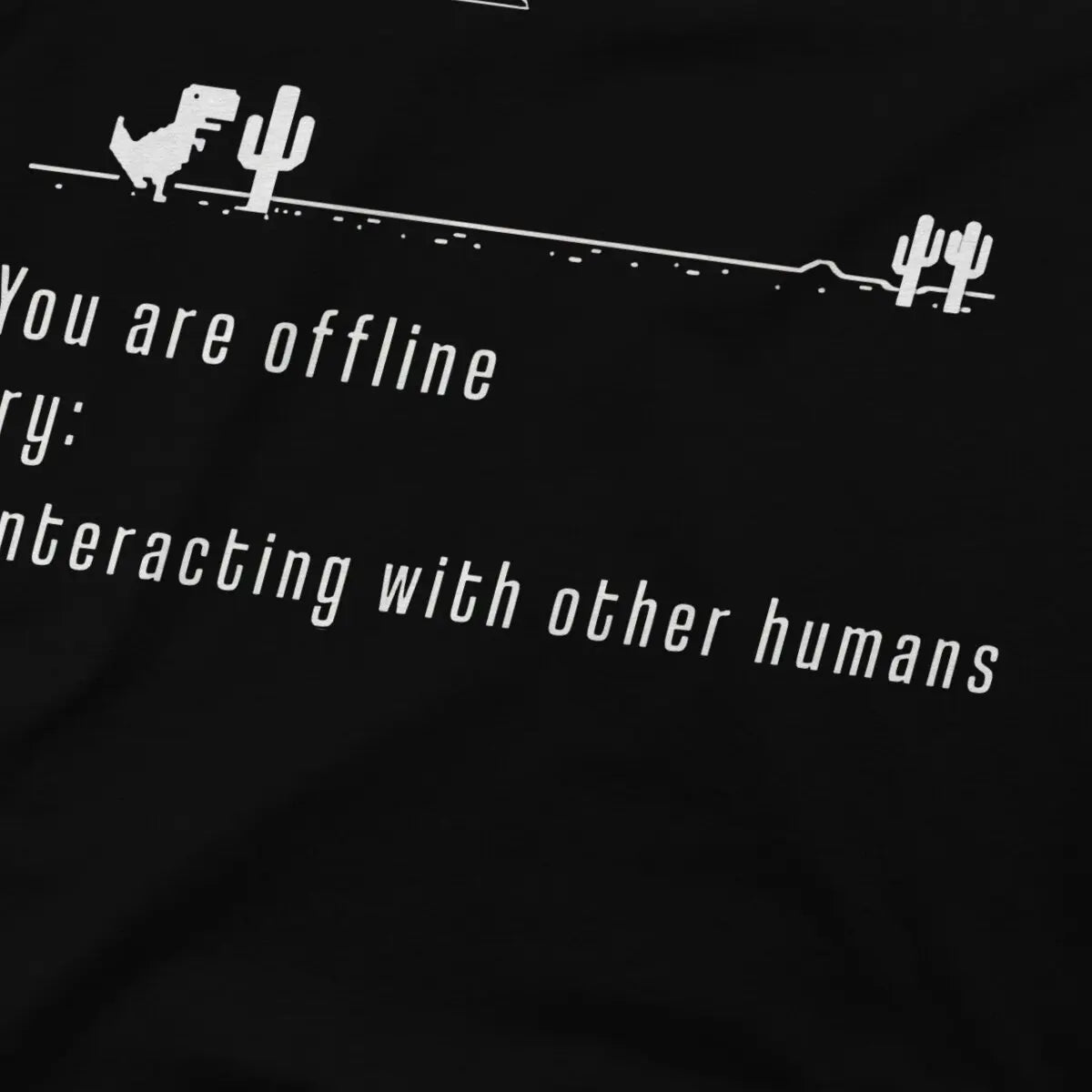 You Are Offline T-Shirt - 2 - ps | ONEFY.SHOP