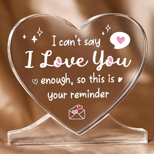 I Can't Say I Love You Enough" Acrylic Heart Keepsake - 7 -  rs | ONEFY.SHOP