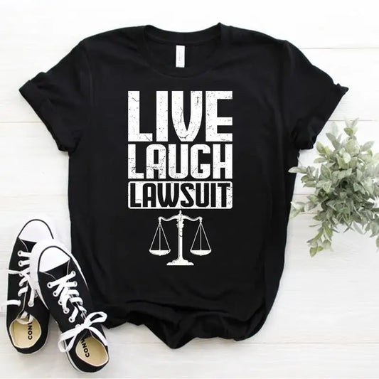 Live Laugh Lawsuit T-Shirt - 2 - aw  | ONEFY.SHOP