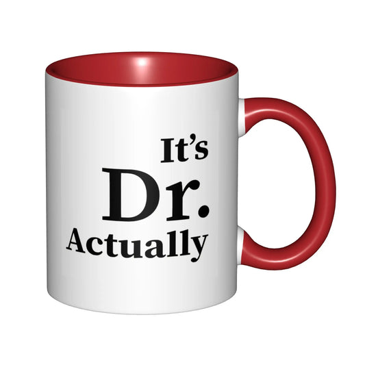 Dr. Actually Mug - 2 - ds | ONEFY.SHOP