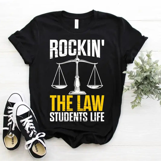 The Law Student’s Life Tee Shirt - 2 - aw  | ONEFY.SHOP