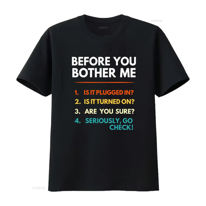 Before You Bother Me T-Shirt - 2 - ps | ONEFY.SHOP