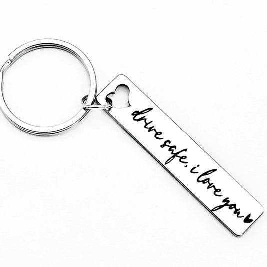 Drive Safe, I Love You" Keychain - 7 -  rs | ONEFY.SHOP