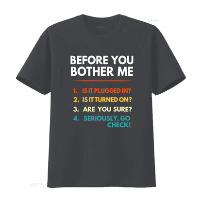 Before You Bother Me T-Shirt - 2 - ps | ONEFY.SHOP